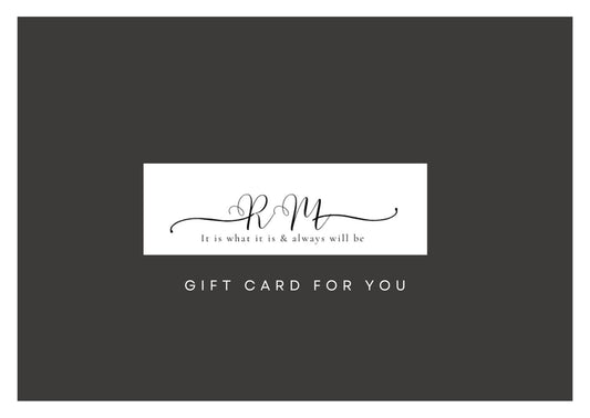 GIFT CARD - It Is What It Is & Always Will Be 